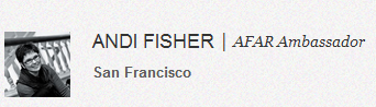 Andi Fisher AFAR Ambassador Andi Fisher AFAR Ambassador